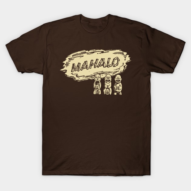 Mahalo Cannibal Tikis T-Shirt by GoAwayGreen